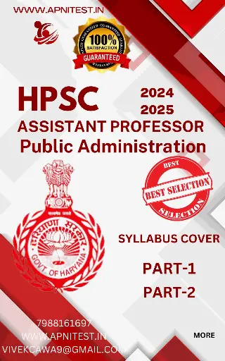 HPSC ASSISTANT PROFESSOR Public Administration PART-1 PART-2 BOOKLETS AND PYQ BOOKLET , ONLINE TEST SERIES 70+ ALL TYPE OF TEST