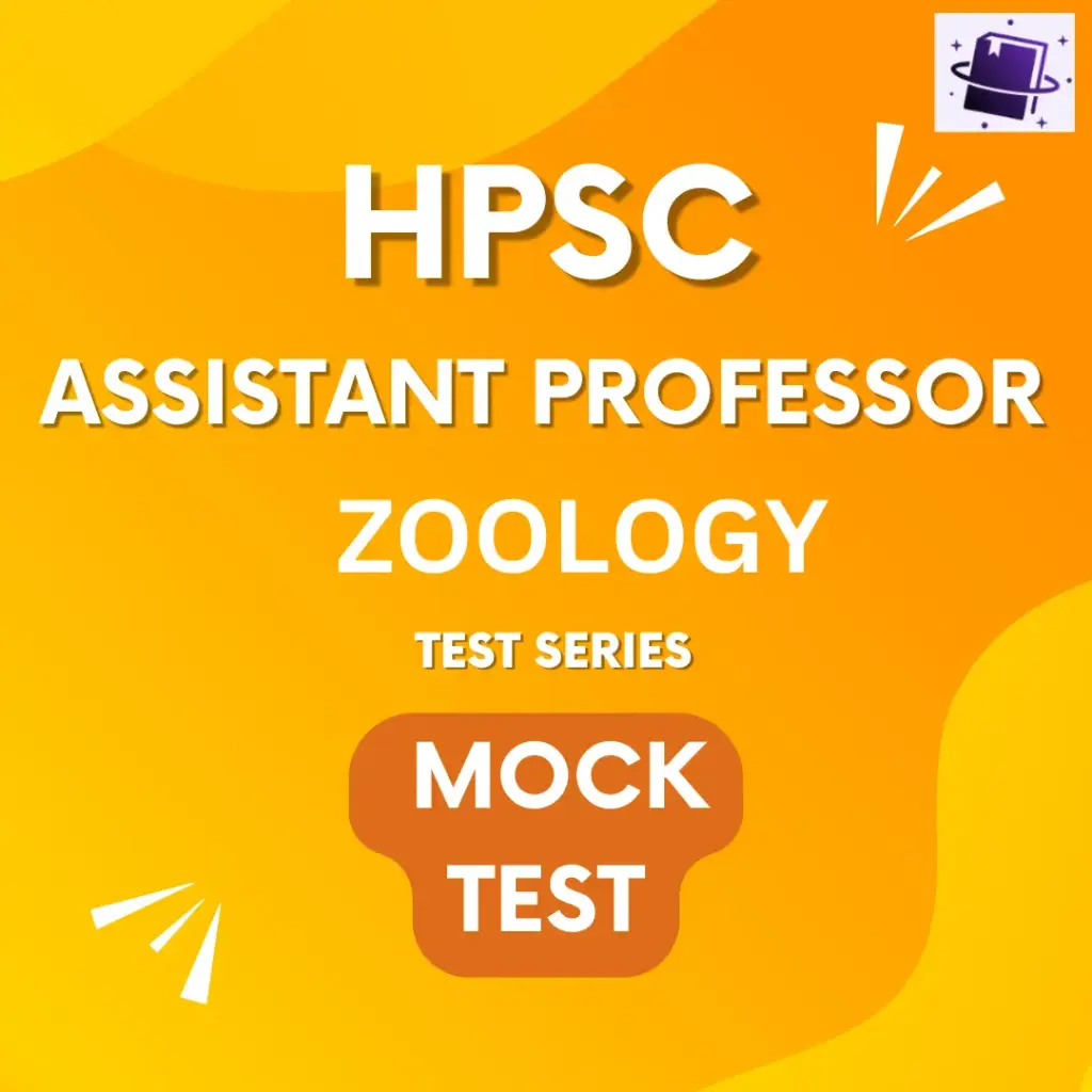 HPSC ASSISTANT PROFESSOR ZOOLOGY TEST SERIES