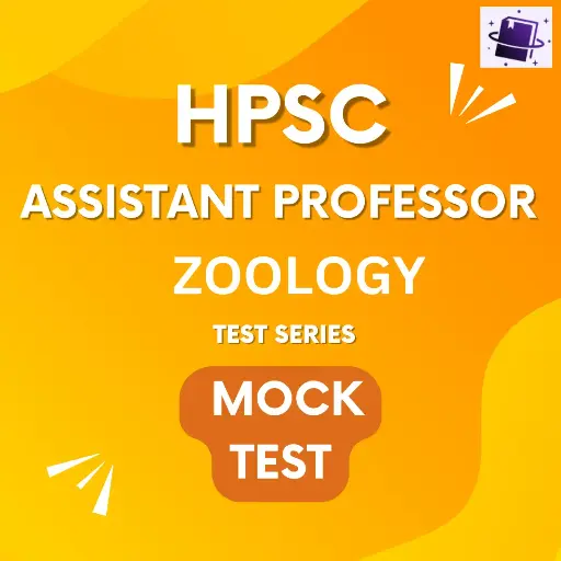 HPSC ASSISTANT PROFESSOR ZOOLOGY TEST SERIES