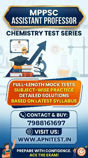 MPPSC ASSISTANT PROFESSOR CHEMISTRY TEST SERIES