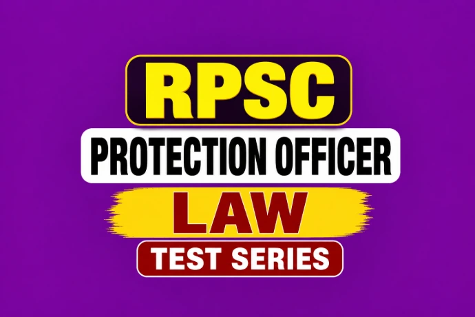 RPSC PROTECTION OFFICER LAW TEST SERIES